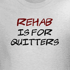 Men's Rehab is for Quitters t-shirt - grey tee.