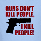 Humorous t-shirts - guns don't kill people i kill people mens colored t-shirts