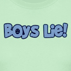 Boys Lie colored t-shirt.