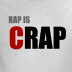 Music t-shirts, rap is crap anti-rap t-shirt, mens colored tee.