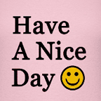 Vintage style have a nice day smiley face t-shirts, womens colored t-shirt.